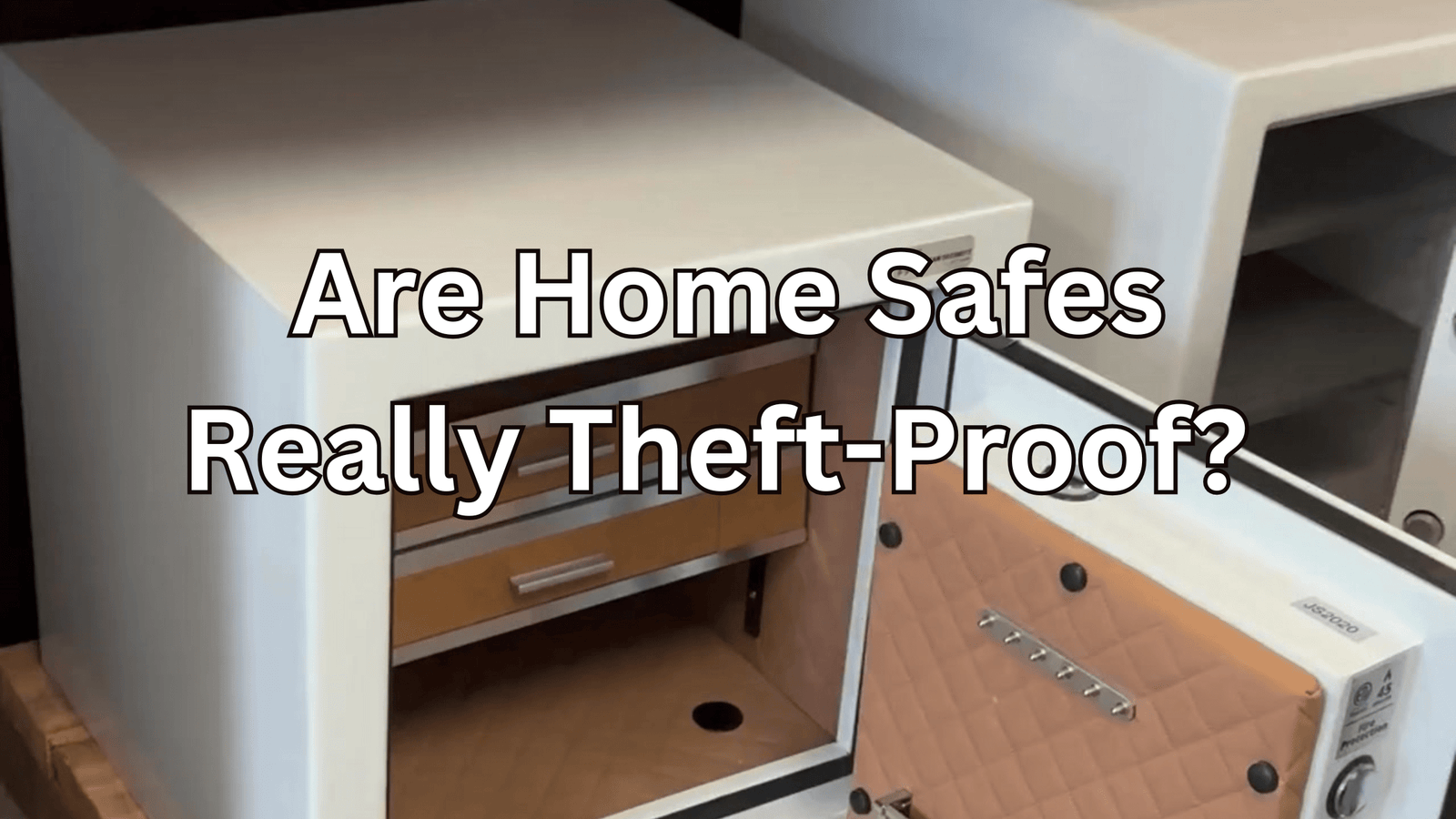 Are Home Safes Really Theft-Proof