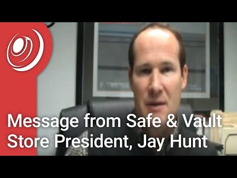 A Message from Safe and Vault Store President