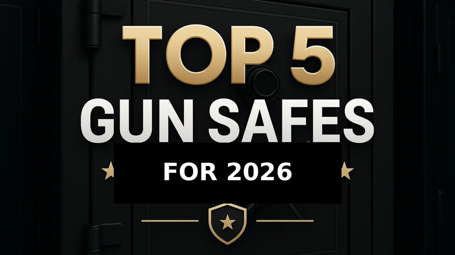 Top 5 Gun Safes for 2026