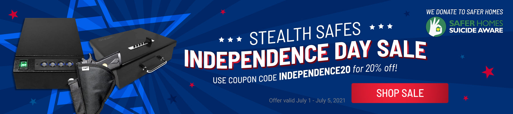 Stealth 4th of July Sale